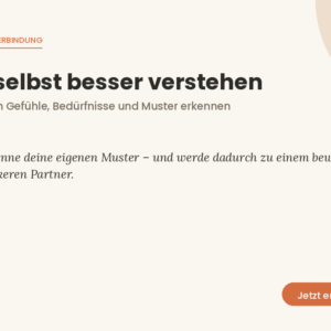 Online-Kurs Modul 2 "Sich selbst besser kennen lernen und verstehen"