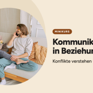 Mockup Minikurs "Kommunikation in Beziehungen